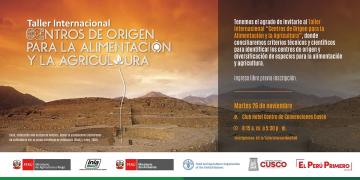 Cusco será sede del Primer Taller Internacional de Centros de Origen sobre Alimentación y Agricultura