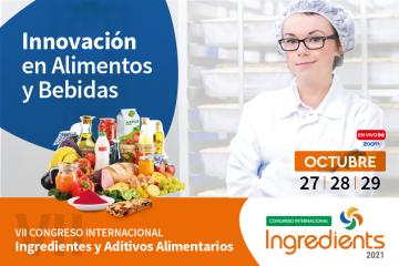 Importante Congreso Internacional de Ingredientes Alimentarios se llevará a cabo en octubre
