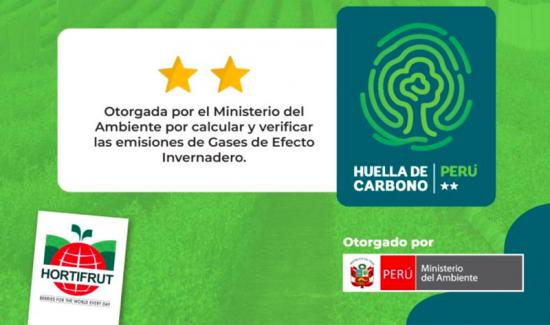 Hortifrut logra su segunda estrella en la certificación de la Huella de Carbono Perú.