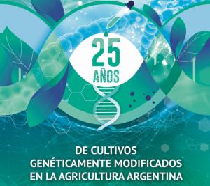 25 años de transgénicos en Argentina: mayores ganancias para agricultor y Estado, menor emisión de carbono