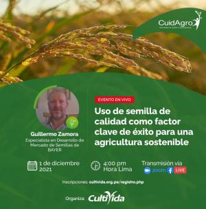 CultiVida realiza webinar sobre “Uso de semilla de calidad como factor clave de éxito para una agricultura sostenible”