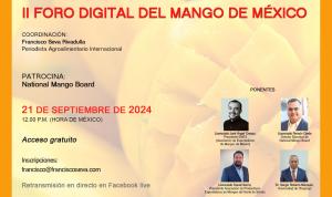 En Marcha el II Foro Digital del Mango de México