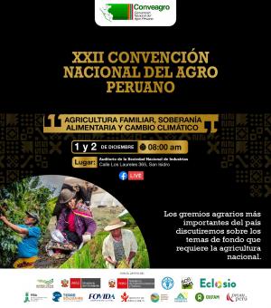 Hoy inicia la XXII Convención Nacional del Agro Peruano