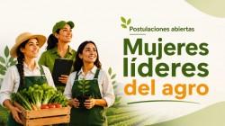 Continúan abiertas las postulaciones para seleccionar a las 25 Mujeres Líderes del Agro 2026