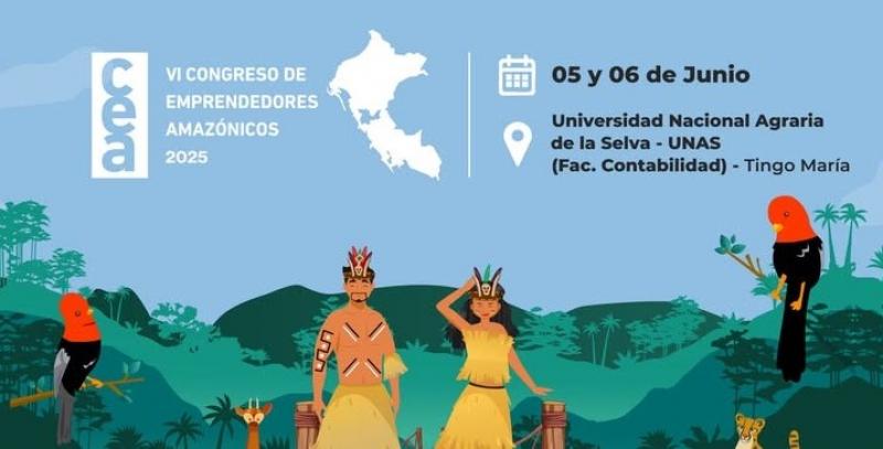 Hoy inicia el VI Congreso de Emprendedores Amazónicos en Tingo Maria