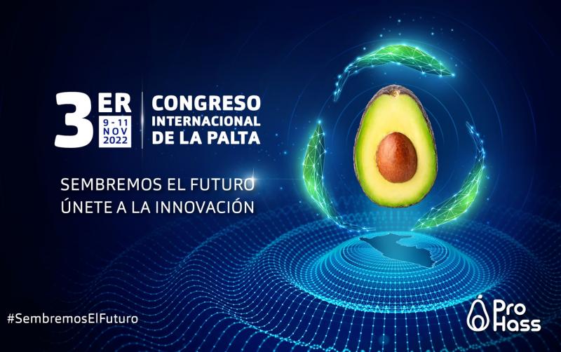 ProHass realizará el III Congreso Internacional de la Palta