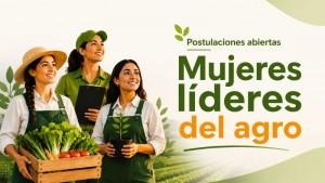 Continúan abiertas las postulaciones para seleccionar a las 25 Mujeres Líderes del Agro 2026