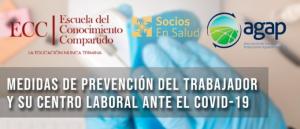 Medidas de prevención del trabajador y su centro Laboral