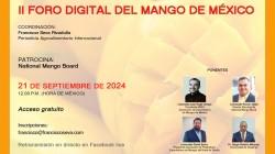 En Marcha el II Foro Digital del Mango de México